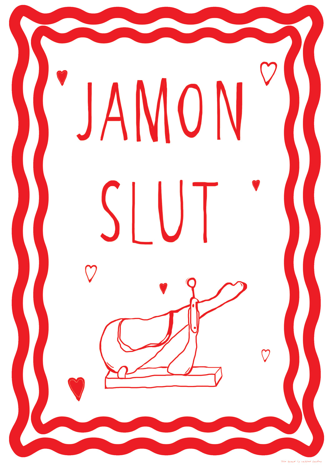 Jamon Slut